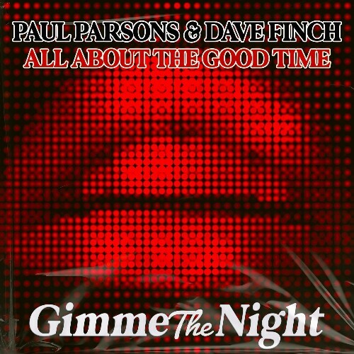  Paul Parsons x Dave Finch - All About the Good Time (2026) 