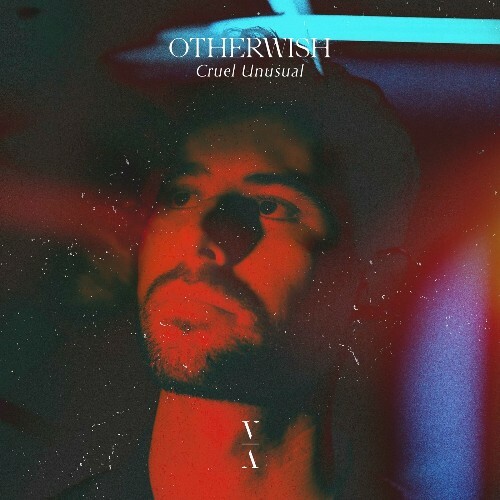 VA - Otherwish - Cruel Unusual (2024) (MP3)