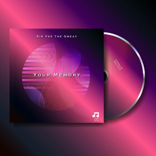  Sir Vee The Great - Your Memory (2024) 