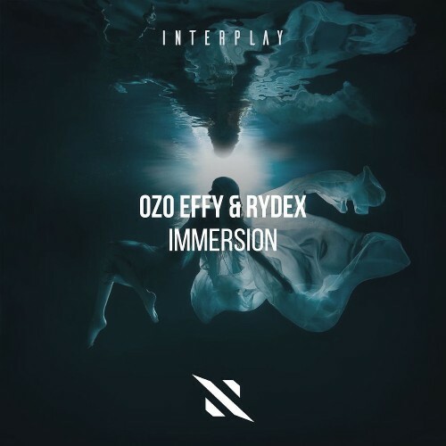 Ozo Effy & Rydex — Immersion (2026)