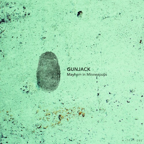 Gunjack - Mayhem In Minneapolis (2024) 
