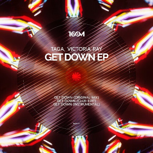  Taga & Victoria Ray - Get Down (2025) 