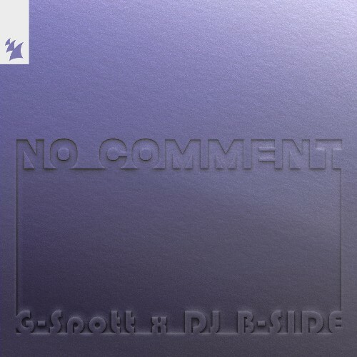  G-Spott & DJ B-Side (Uk) - No Comment (2026) 
