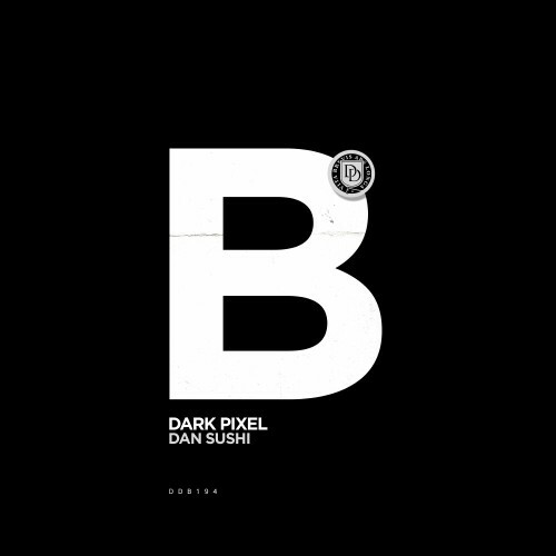  Dan Sushi - Dark Pixel (2024) 