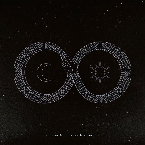  Cau&#234; - Ouroboros (2025) 