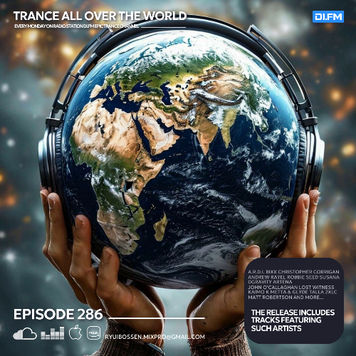  Ryui Bossen - Trance All Over The World 286 (2025-05-12) 