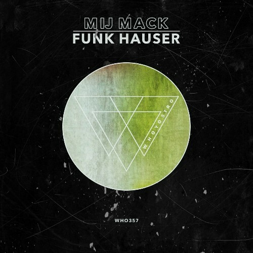 VA - Mij Mack - Funk Hauser (2024) (MP3)