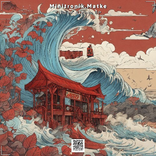 Minitronik & Matke - Tinder Nights (2025) Minitronik & Matke - Tinder Nights (2025)