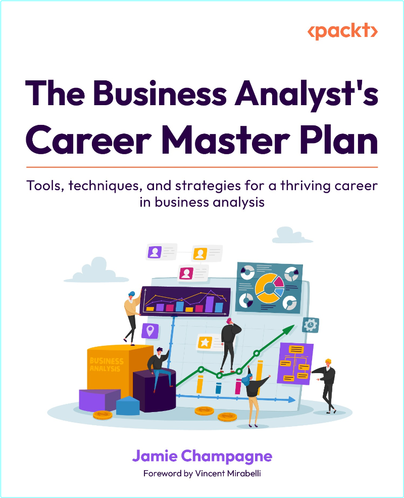 The Business Analyst’s Career Master Plan True PDF (Lou Holtz) The Business Analyst’s Career Master Plan True PDF (Lou Holtz)