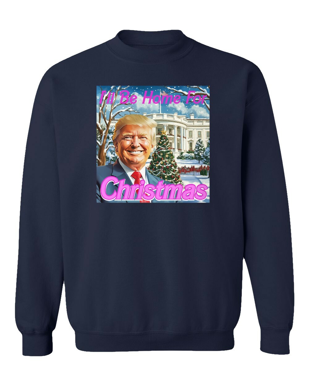 I'll Be Home For Christmas 2024 President Trump Unisex Crewneck Sweatshirt