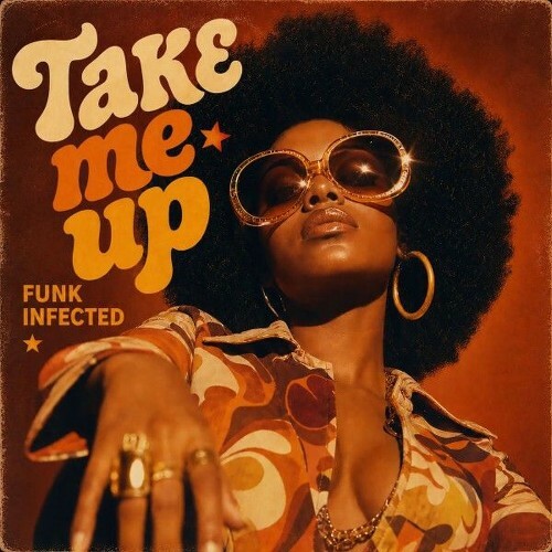  Funk Infected - Take me up (2026) 