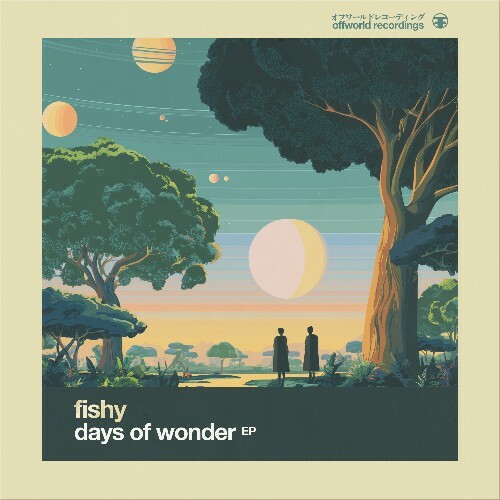  Fishy - Days Of Wonder (2025) 