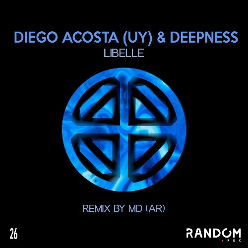  Diego Acosta (UY) & Deepness - Libelle (2025) 