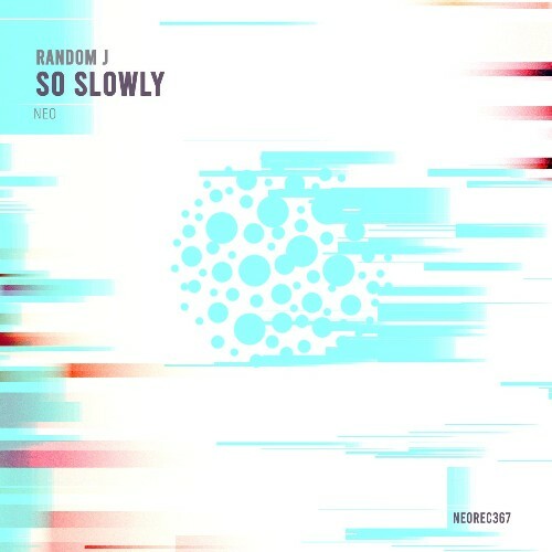  Random J - So Slowly (2025) 