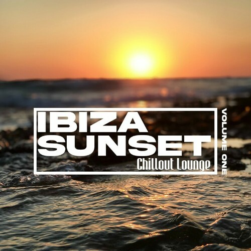  Ibiza Sunset Chillout Lounge Vol 1 (2023) 