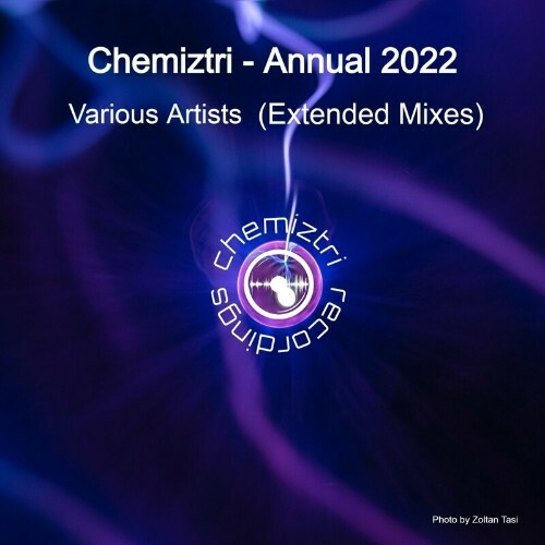 Chemiztri - Annual 2022 (Extended Mixes) (2022)