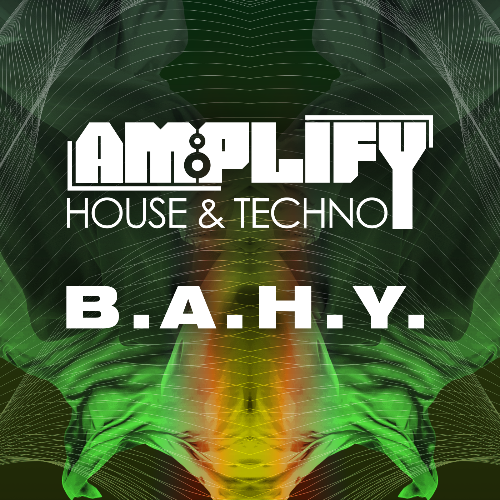  B.A.H.Y - Amplify In Session 103 (2023-08-23) 