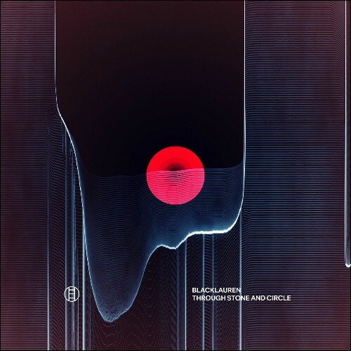  Blacklauren - Through Stone and Circle (2025) 