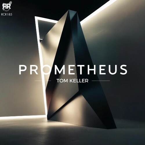  Tom Keller - Prometheus (2025) 
