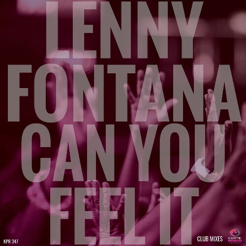  Lenny Fontana - Can You Feel It (Club Mixes) (2024) 