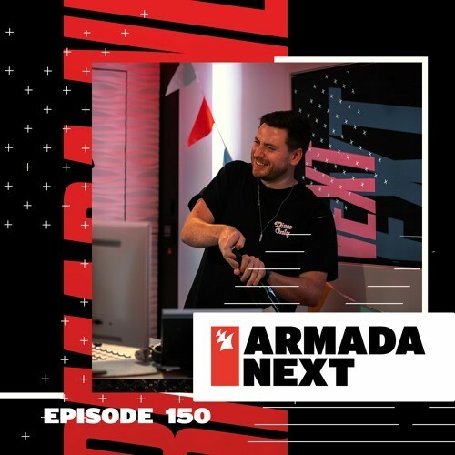 Ben Malone - Armada Next 150 (2023-02-20) MP3