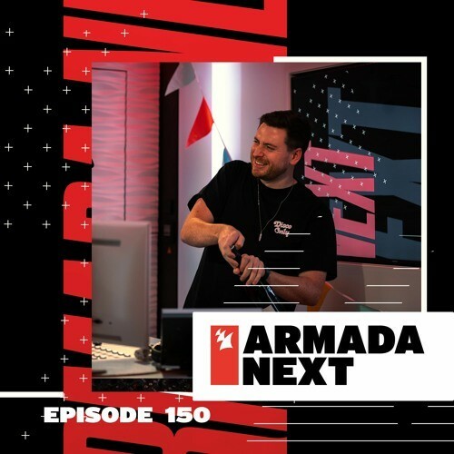  Ben Malone - Armada Next 150 (2023-02-20) 