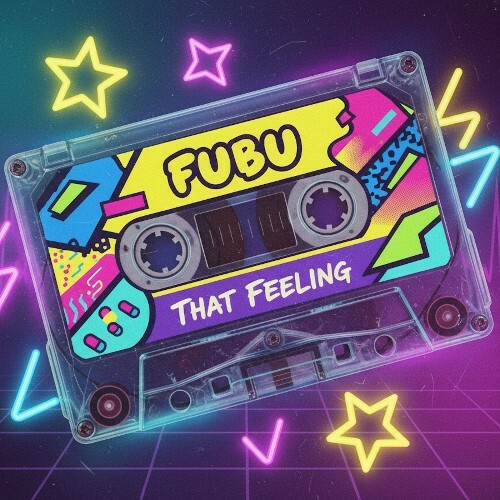  Fubu - That Feelin' (2026) 