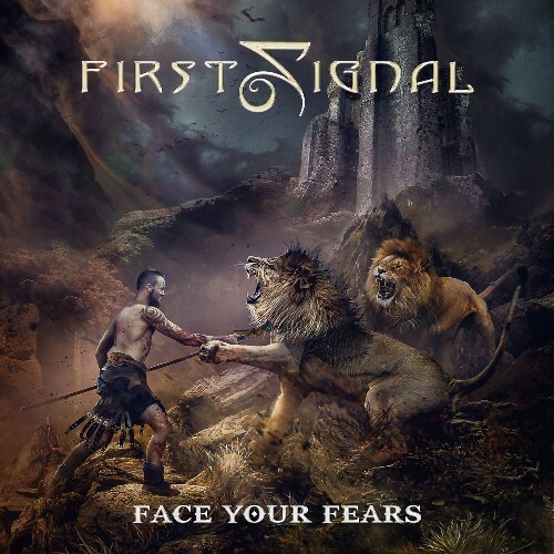  First Signal - Face Your Fears (2023) 
