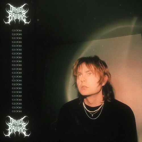  Daniel Brooke - gloom (2026) 