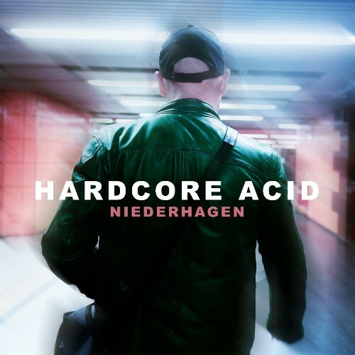  Niederhagen - Hardcore Acid (2023) 