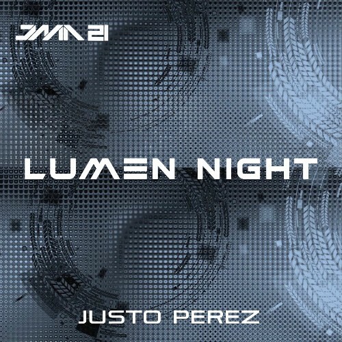  Justo Perez - Lumen Night (2025) 