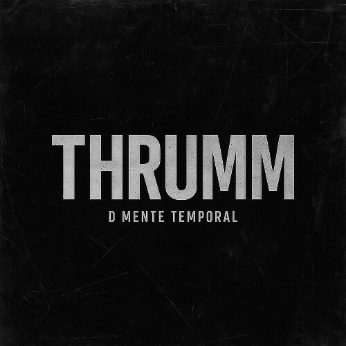  D mente Temporal - Thrumm (2026) 