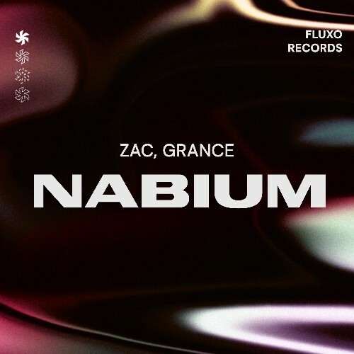 Zac & Grance - Nabium (2025) Zac & Grance - Nabium (2025)