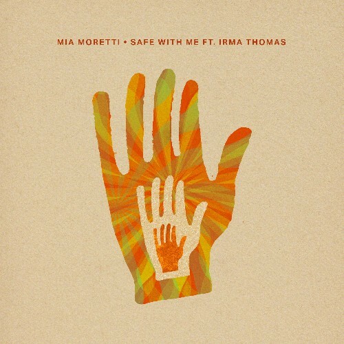 Mia Moretti ft. Irma Thomas - Safe With Me (2025) Mia Moretti ft. Irma Thomas - Safe With Me (2025)