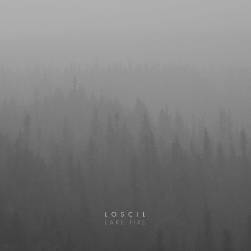  Loscil - Lake Fire (2025) 