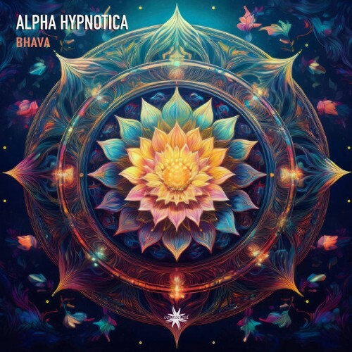  Alpha Hypnotica & Cosmicleaf - Bhava (2025) 