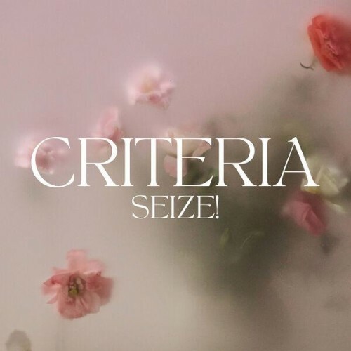  Criteria - SEIZE! (2026) 