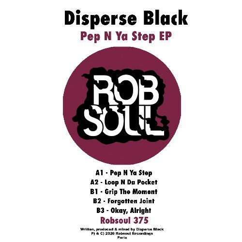  Disperse Black - Pep N Ya Step (2026) 