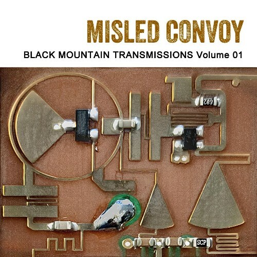  Misled Convoy - Black Mountain Transmissions (Volume 1) (2024) 