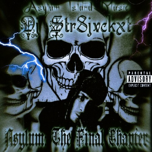  DJ Str8jvckxt - Asylum: The Final Chapter (2024) 