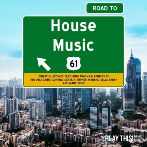  Road to House Music, Vol. 61 (2023) 