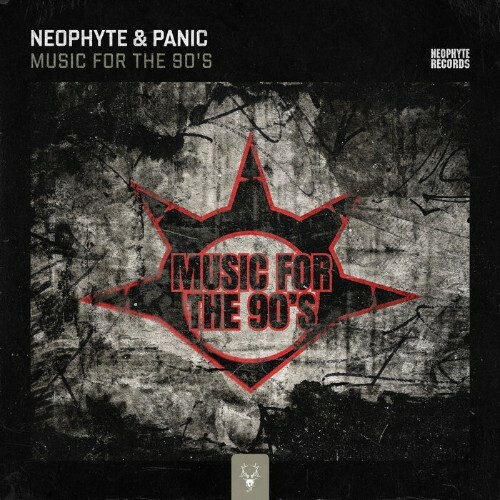 Neophyte x Panic - Music For The 90's (2024)