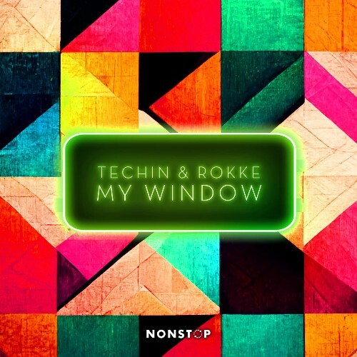 Techin, ROKKE - My Window (2023) MP3