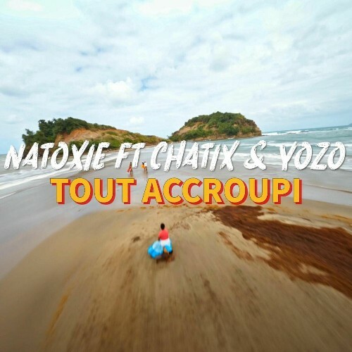  Natoxie, Chatix, Yozo - Tout Accroupi (2025) 