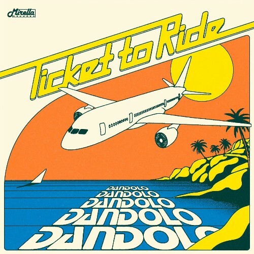  Dandolo - Ticket To Ride (2025) 