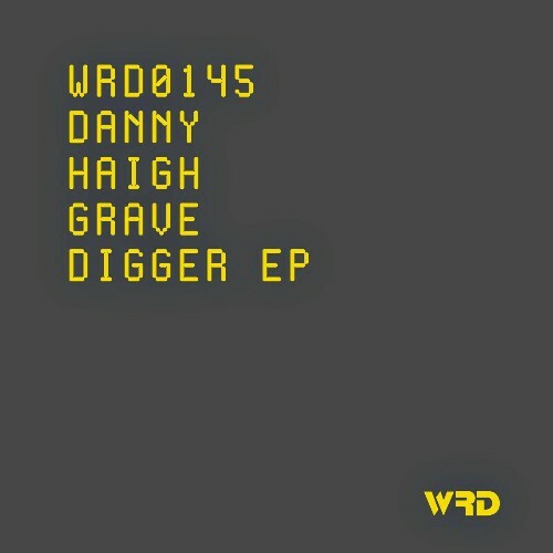 MP3:  Danny Haigh - Grave Digger (2024) Онлайн