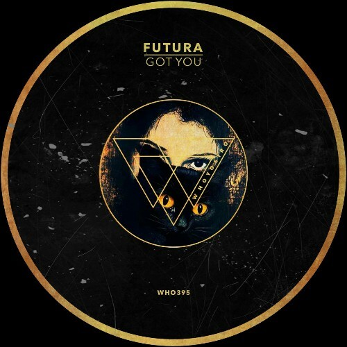  Futura - Got You (2025) 