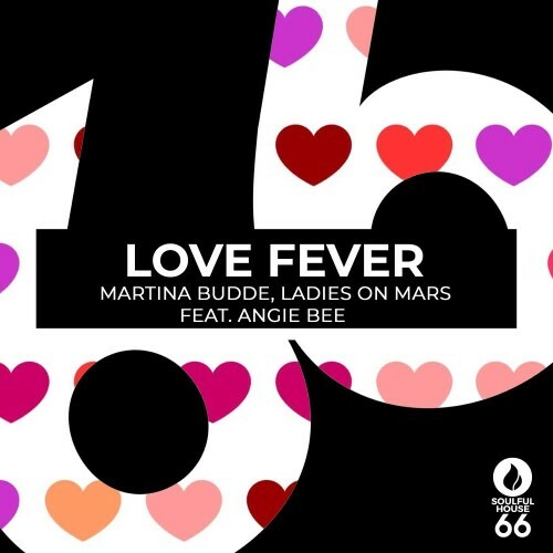  Martina Budde & Ladies On Mars feat Angie Bee - Love Fever (2025) 