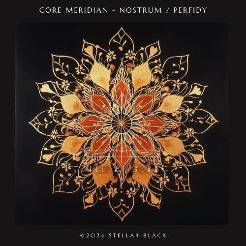  Core Meridian - Nostrum / Perfidy (2024) 