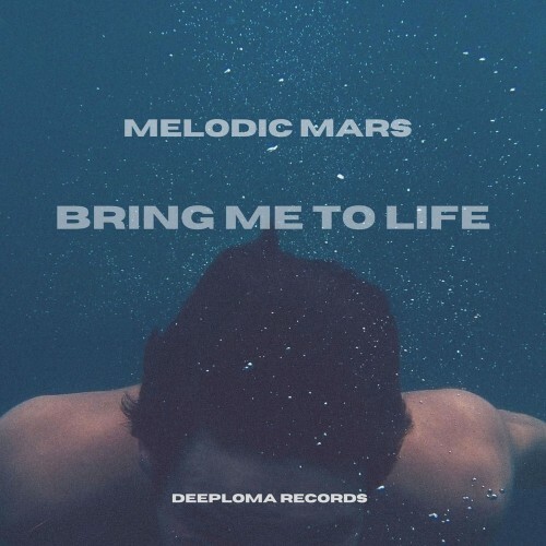 melodic mars - Bring Me to Life (2026) 